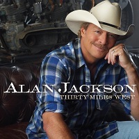 Alan Jackson Thirty Miles West